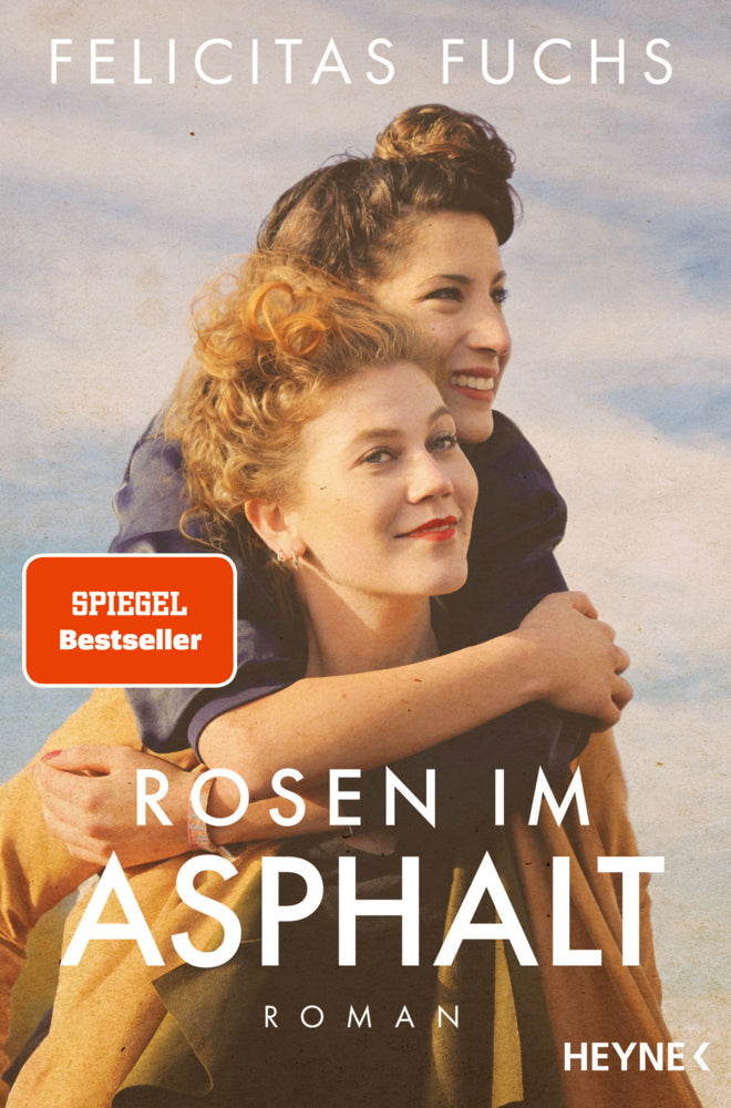 Rosen im Asphalt (Felicitas Fuchs)
