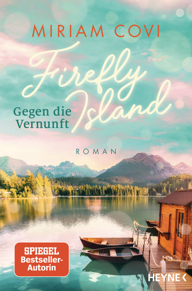 Firefly Island: Gegen die Vernunft (Miriam Covi)