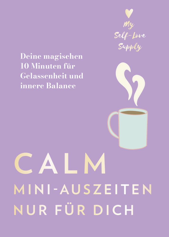 Calm - Mini-Auszeiten nur für dich (@Myselflovesupply)