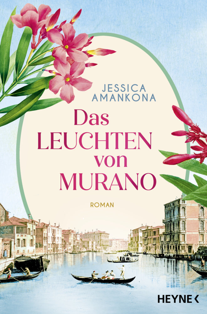 Das Leuchten von Murano (Jessica Amankona)