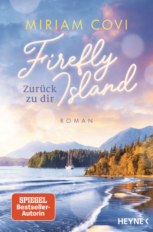 Firefly Island: Zurück zu dir (Miriam Covi)