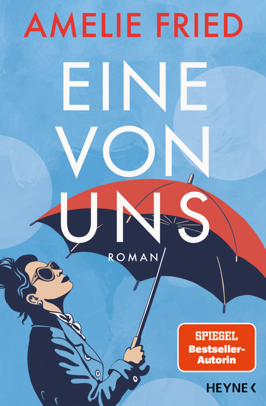 Eine von uns (Amelie Fried)