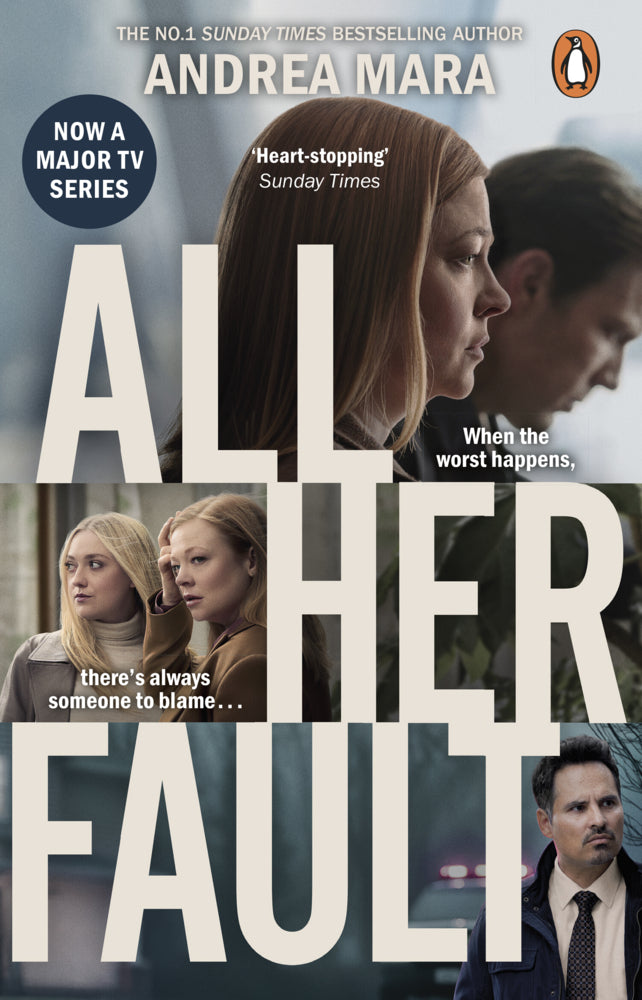 All Her Fault (Andrea Mara)