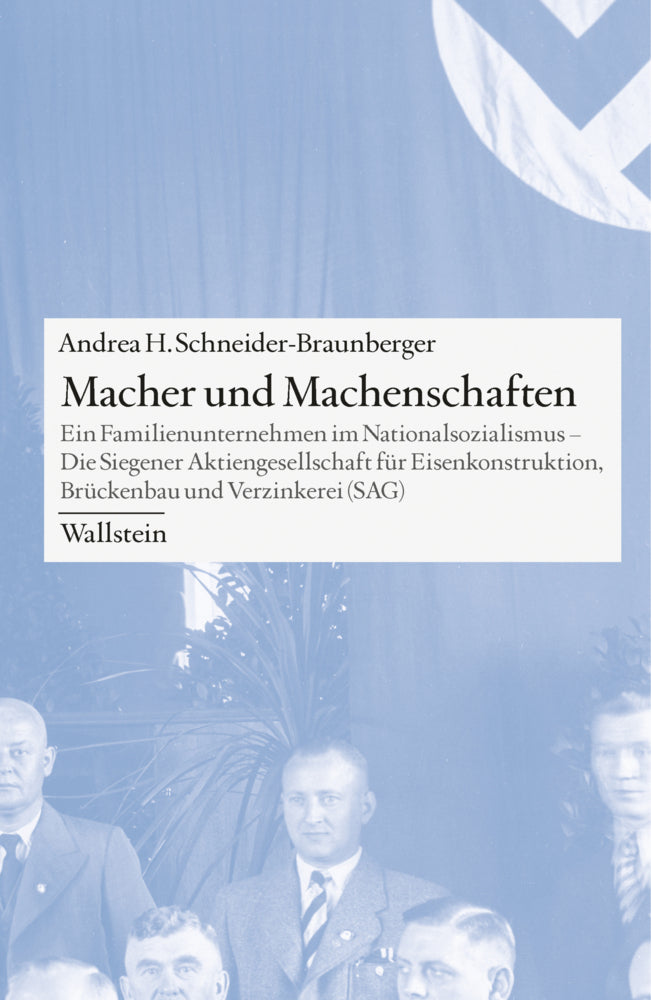 Macher und Machenschaften (Andrea H. Schneider-Braunberger)