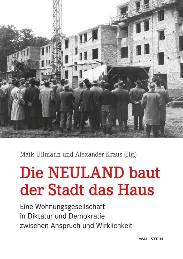 Die Neuland baut der Stadt das Haus (Alexander Kraus)