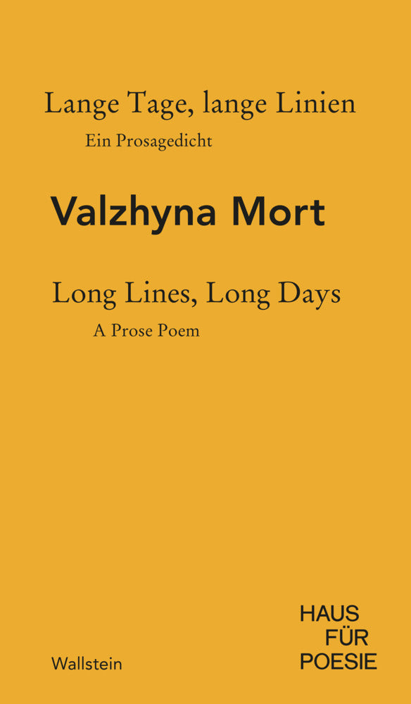 Lange Tage, lange Linien | Long Lines, Long Days (Valzhyna Mort)