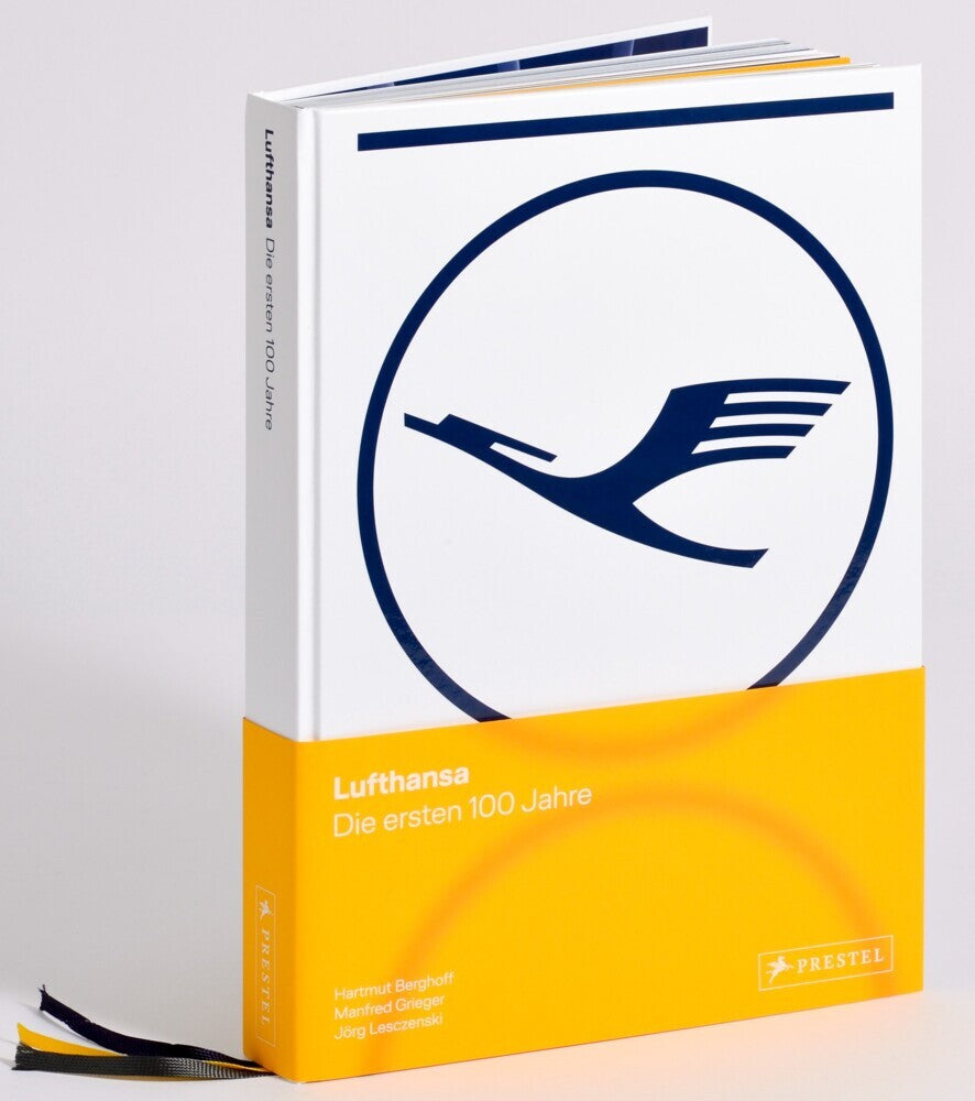 Lufthansa  - Die ersten 100 Jahre (Hartmut Berghoff)