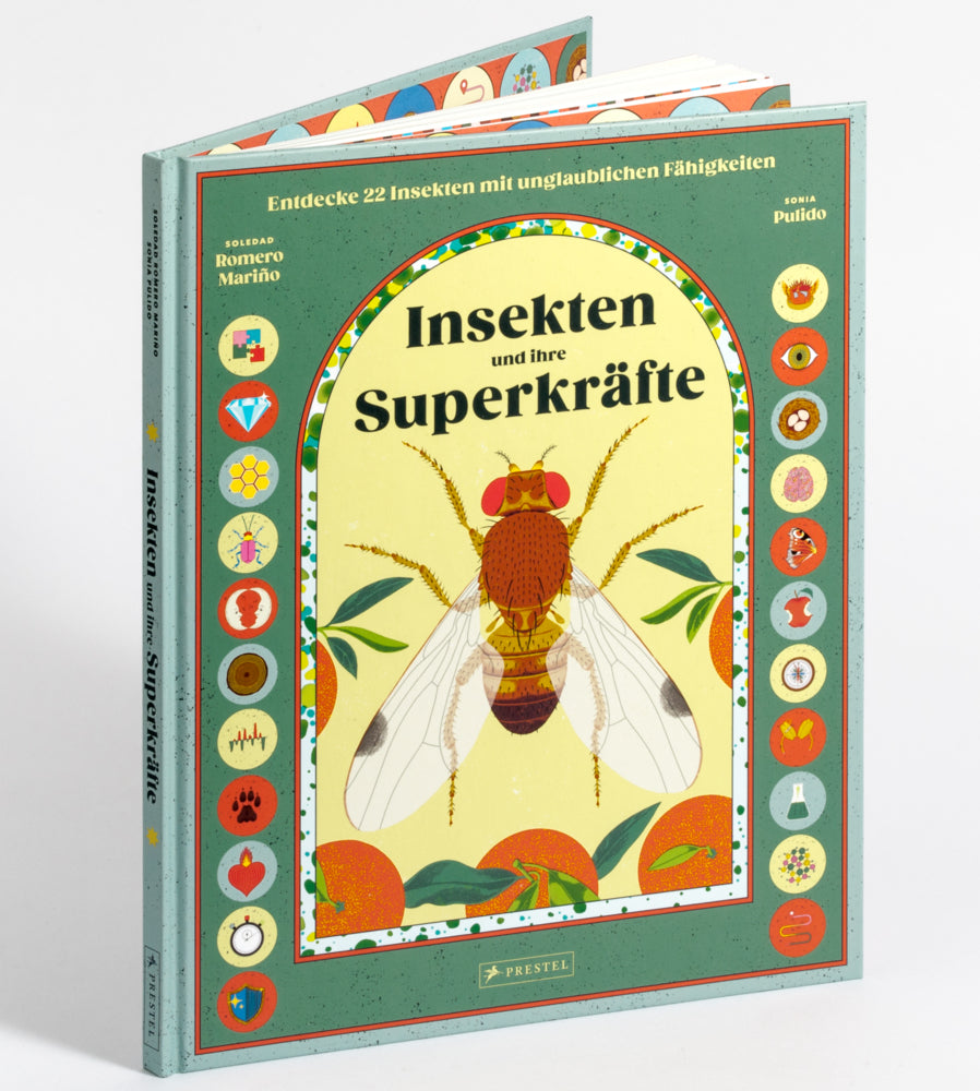 Insekten und ihre Superkräfte (Soledad Romero Mariño)