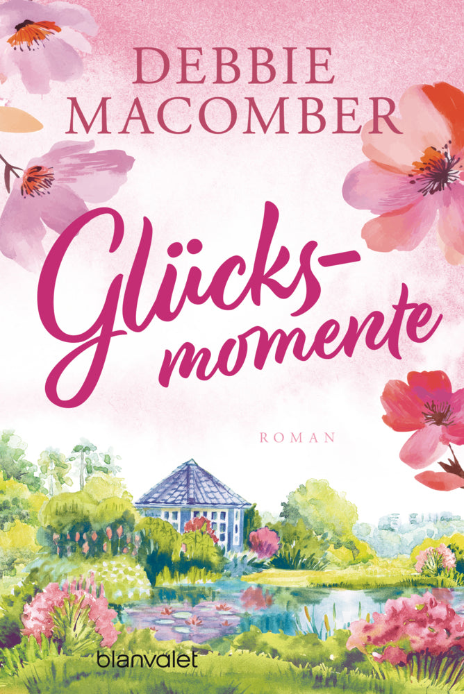 Glücksmomente (Debbie Macomber)