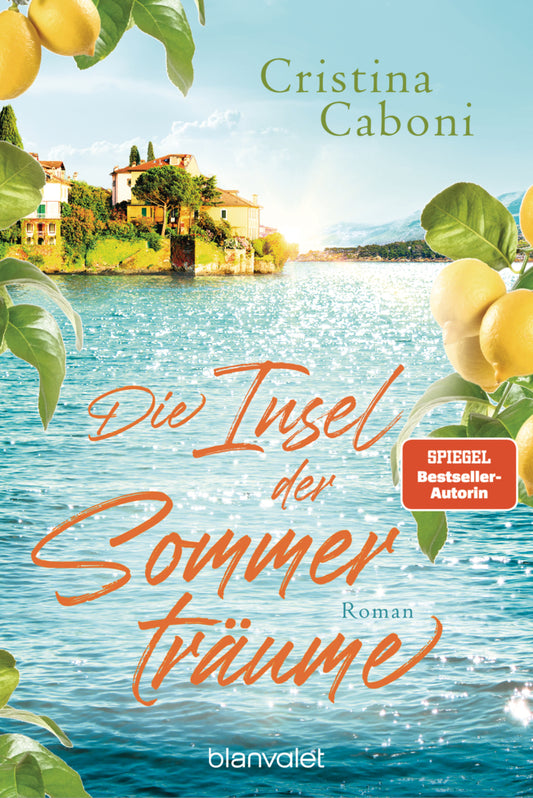 Die Insel der Sommerträume (Cristina Caboni)