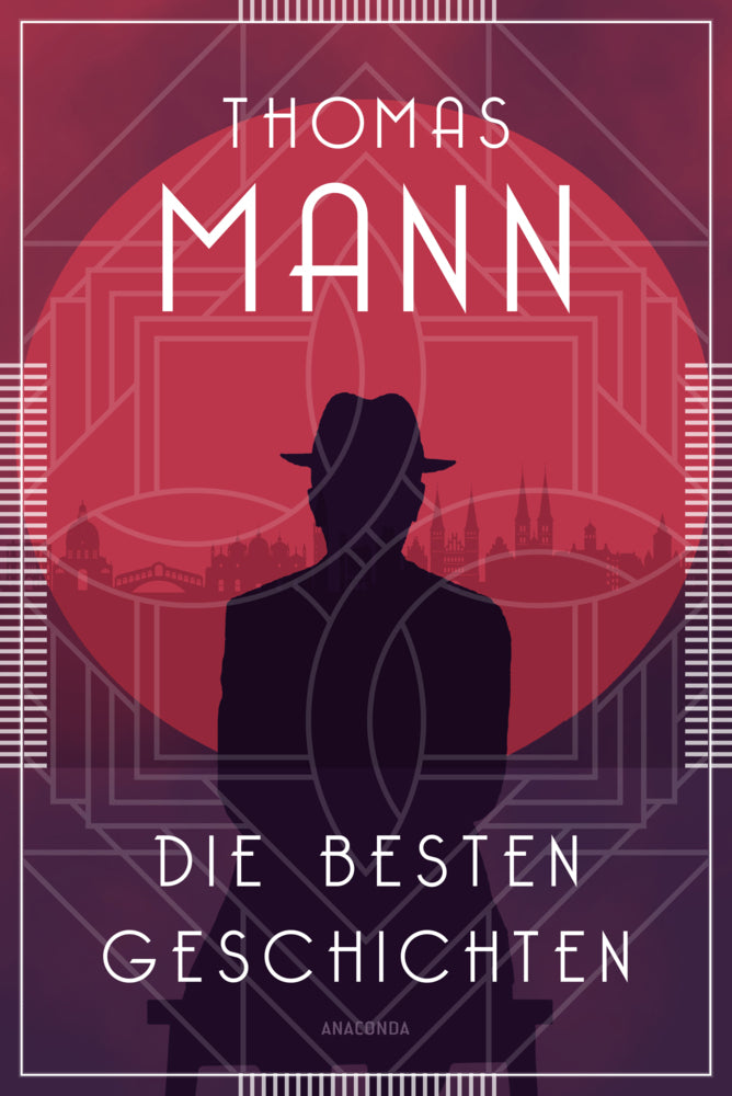 Die besten Geschichten (Thomas Mann)