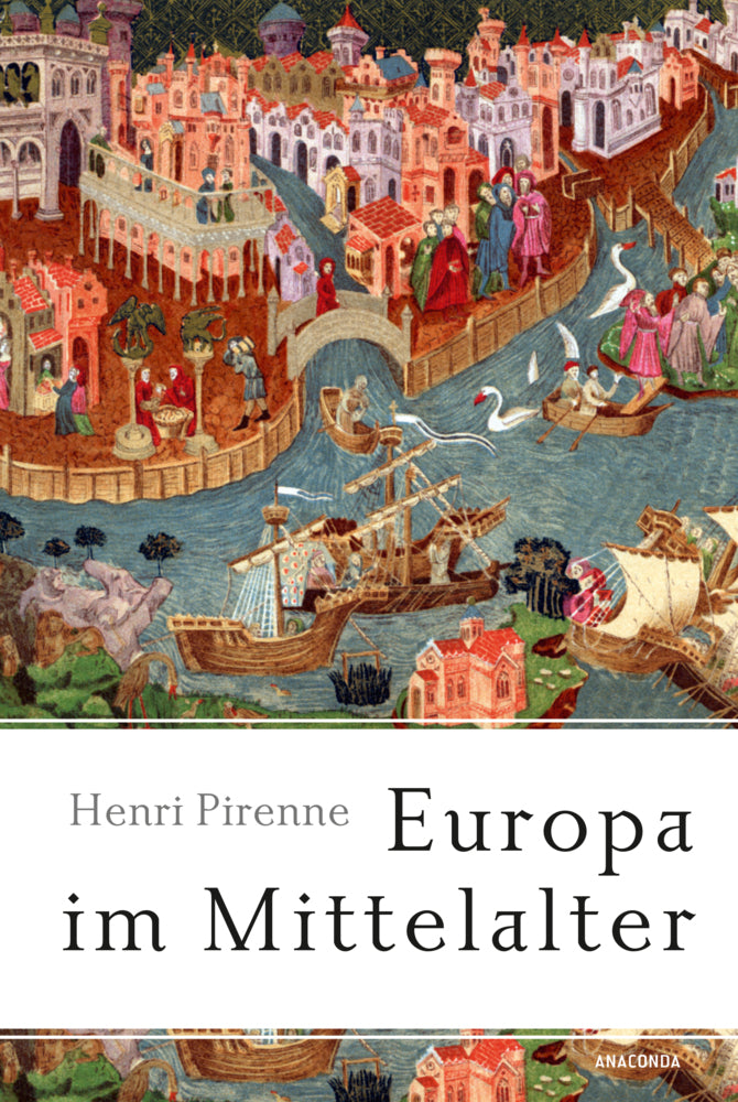 Europa im Mittelalter (Henri Pirenne)