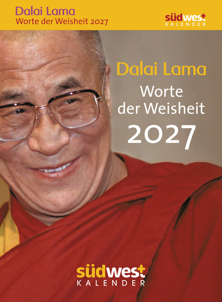 Dalai Lama - Worte der Weisheit 2027  - Tagesabreißkalender zum Aufstellen oder Aufhängen (Elisabeth Liebl)