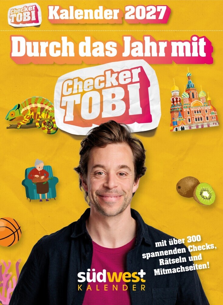 Checker Tobi 2027: Tagesabreißkalender mit über 300 spannenden Checks zum Aufstellen oder Aufhängen (Daniela Flucht)