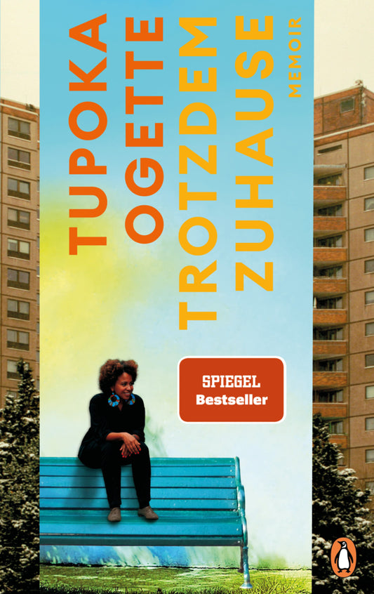 Trotzdem zuhause (Tupoka Ogette)