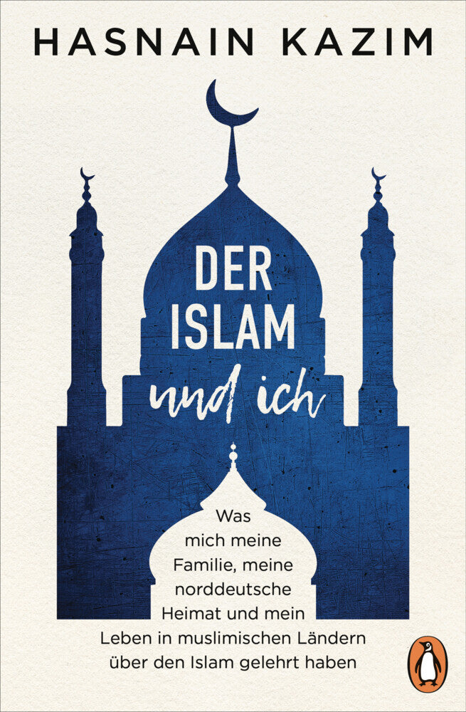 Der Islam und ich (Hasnain Kazim)
