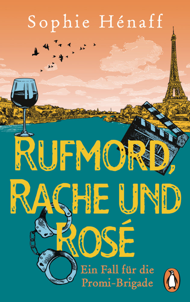Rufmord, Rache und Rosé (Sophie Hénaff)