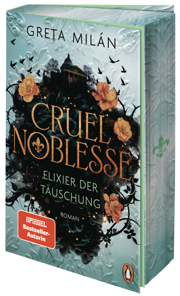 Cruel Noblesse: Elixier der Täuschung (Greta Milán)