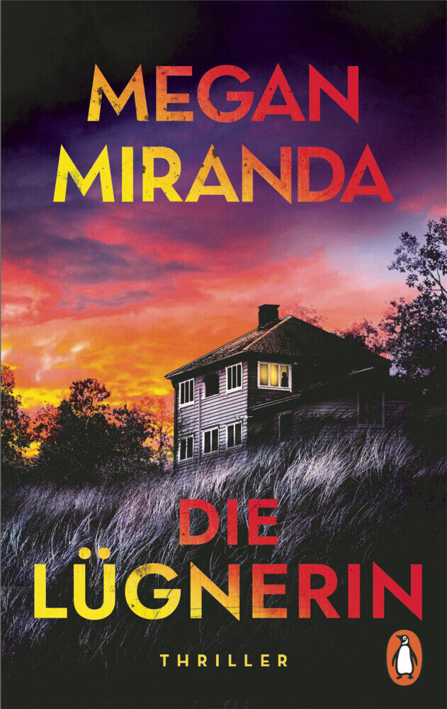 Die Lügnerin (Megan Miranda)