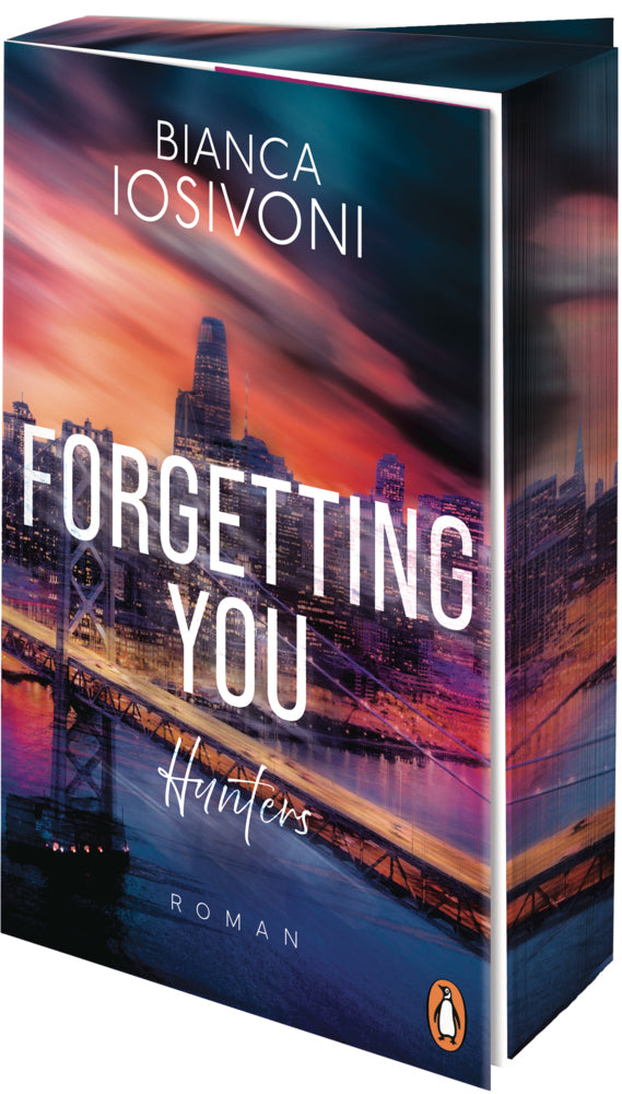 Hunters - Forgetting You (Bianca Iosivoni)