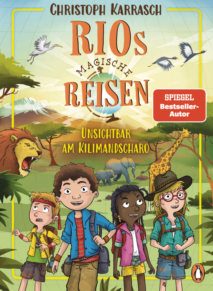 Rios magische Reisen - Unsichtbar am Kilimandscharo (Christoph Karrasch)
