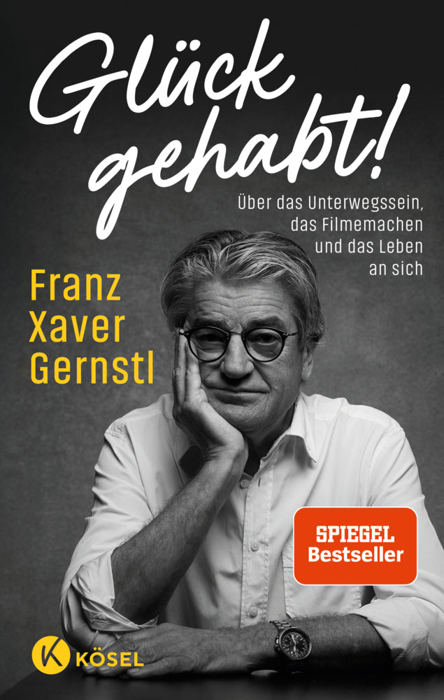 Glück gehabt! (Franz Xaver Gernstl)