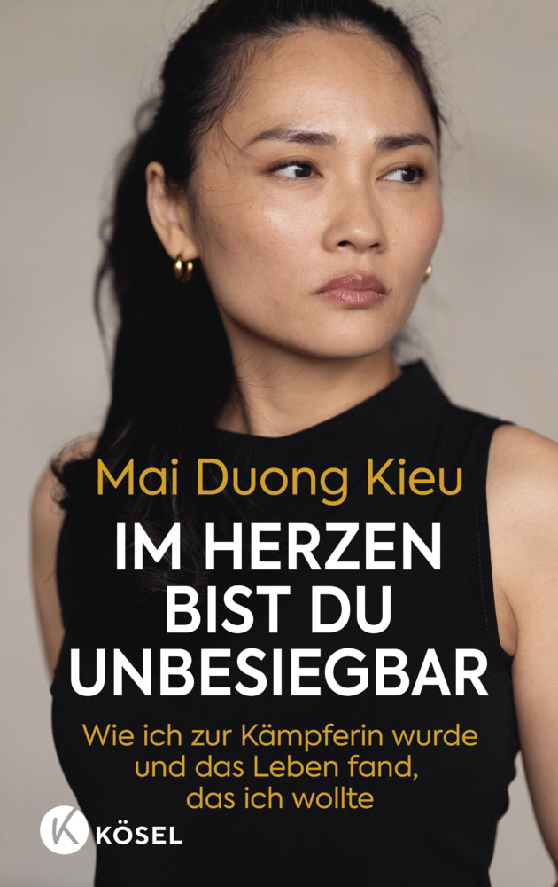 Im Herzen bist du unbesiegbar (Mai Duong Kieu)