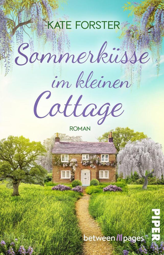 Sommerküsse im kleinen Cottage (Kate Forster)