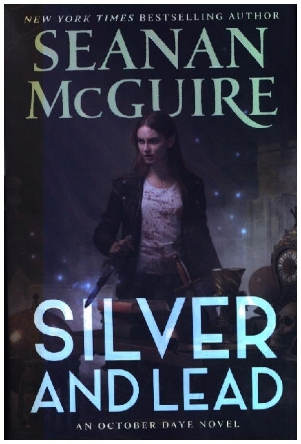 Silver and Lead (Seanan Mcguire)