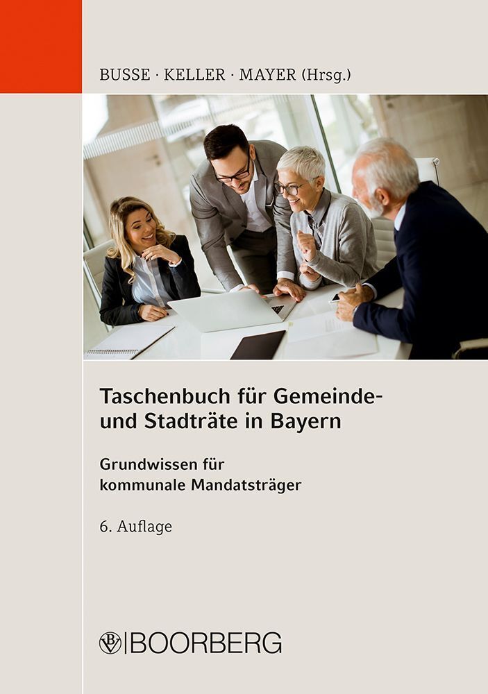 Taschenbuch für Gemeinde- und Stadträte in Bayern (Jürgen Busse)