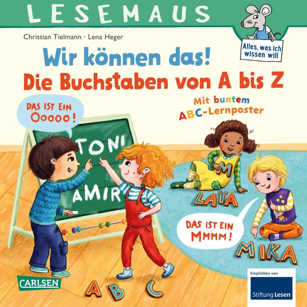 LESEMAUS 125: Wir können das! Die Buchstaben von A bis Z (Christian Tielmann)
