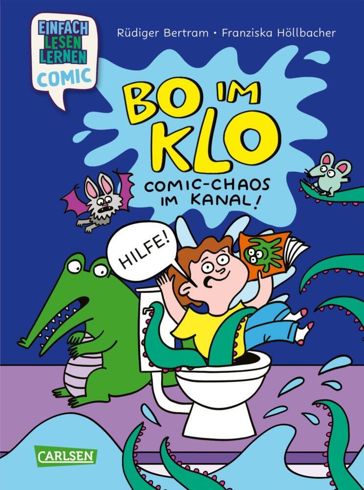 Erstleser Kindercomic: Bo im Klo (Rüdiger Bertram)