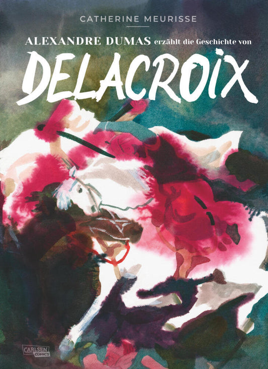 Alexandre Dumas erzählt die Geschichte von Delacroix (Catherine Meurisse)