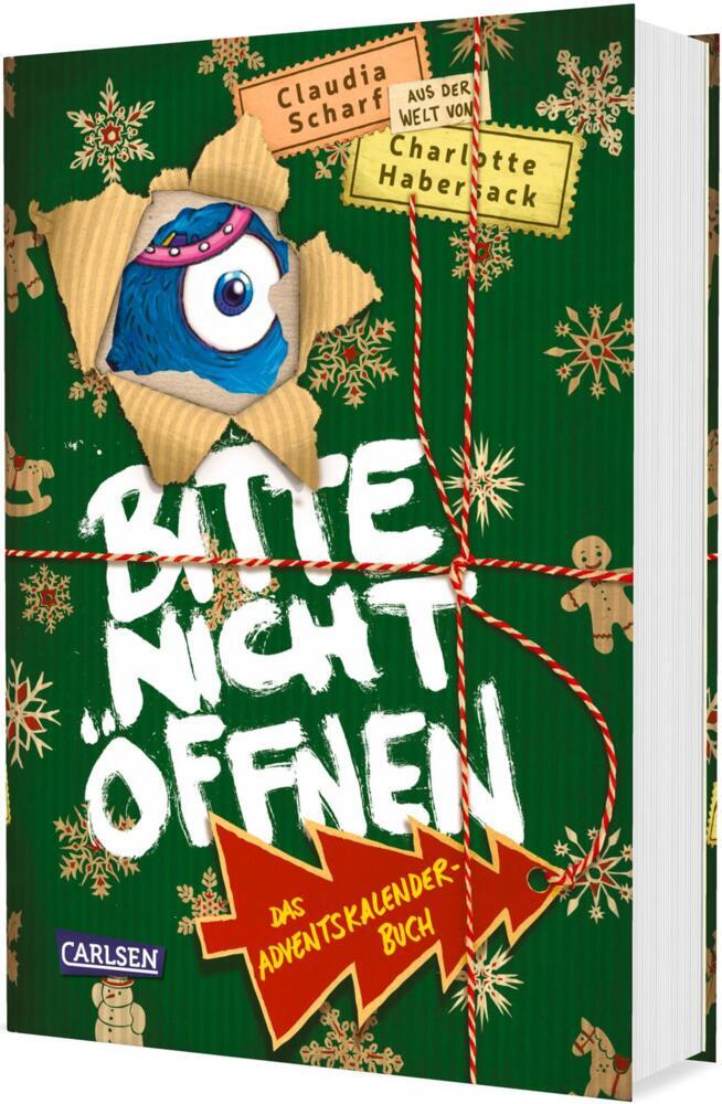 Bitte nicht öffnen: Das Adventskalenderbuch (Claudia Scharf)