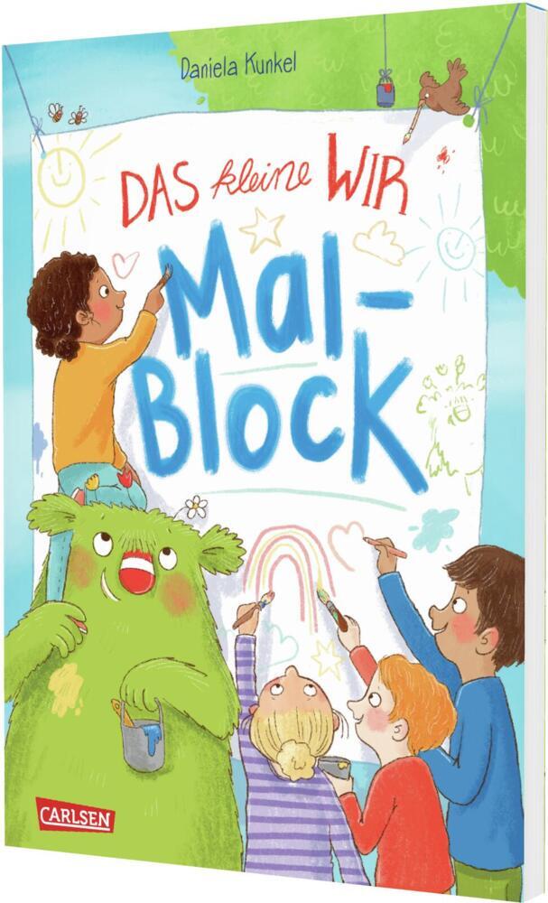 Das kleine WIR: Mal (Daniela Kunkel)