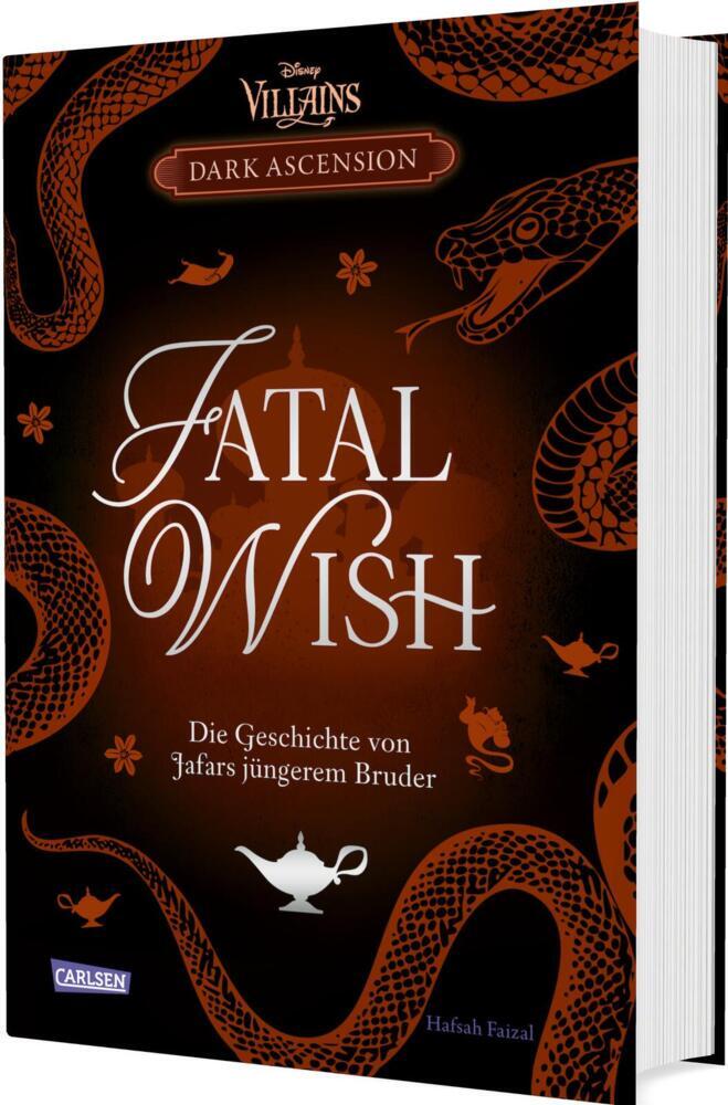 Disney Villains - Dark Ascension 3: FATAL WISH - Die Geschichte von Jafars jüngerem Bruder (Hafsah Faizal)