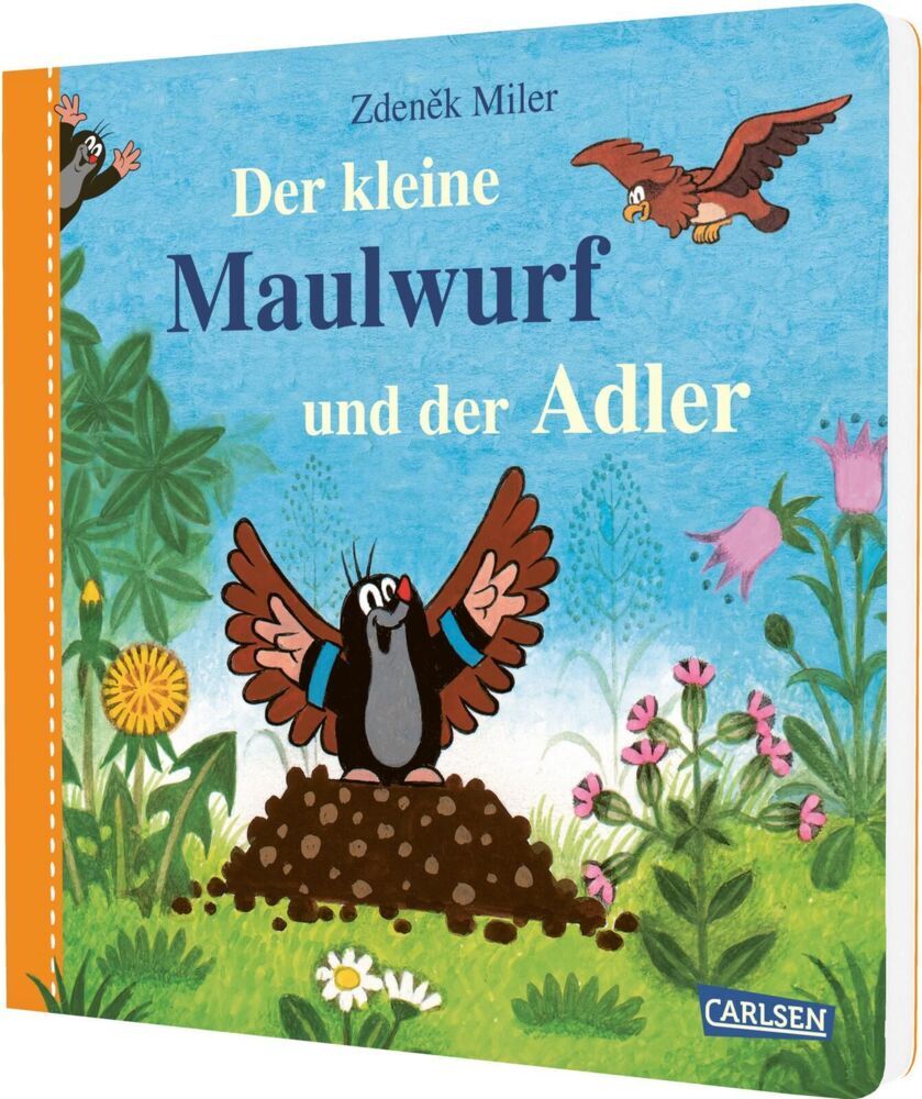 Der kleine Maulwurf und der Adler (Zdenek Miler)