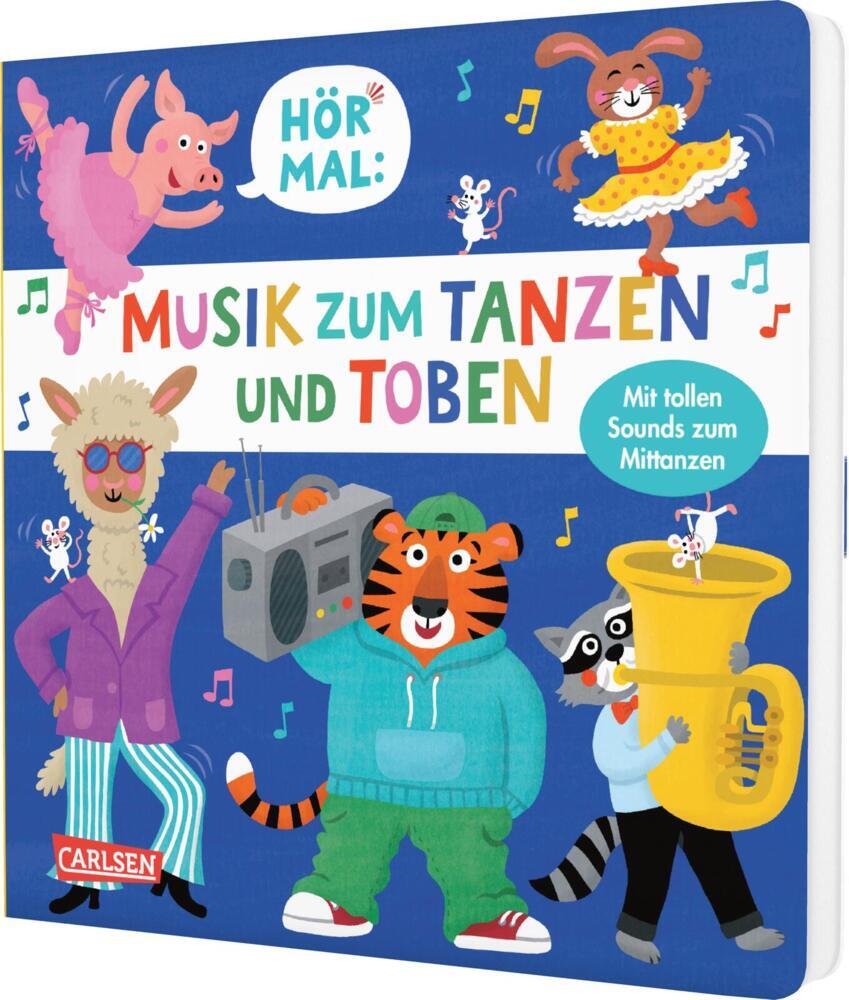 Hör mal (Soundbuch): Musik zum Tanzen und Toben (Nastja Holtfreter)