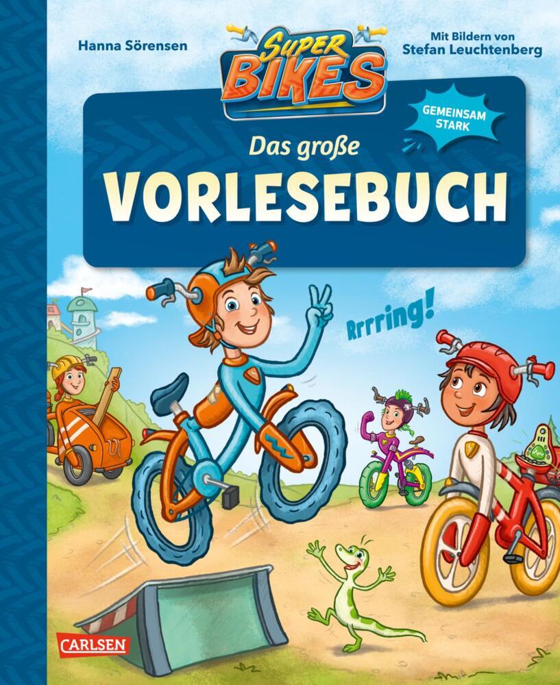 SUPERBIKES Das große Vorlesebuch (Hanna Sörensen)
