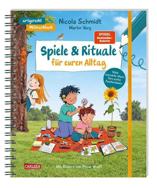 Spiele & Rituale für euren Alltag (Nicola Schmidt)