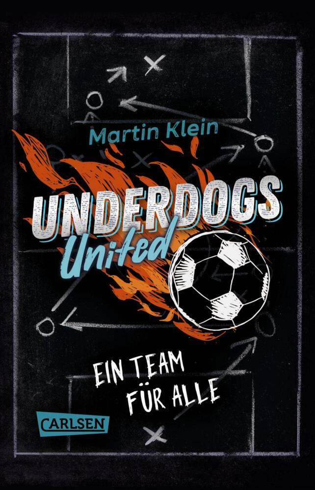 Underdogs United - Ein Team für alle (Martin Klein)