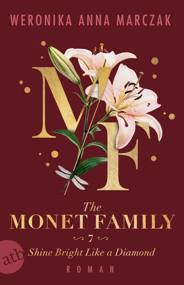 The Monet Family - Shine Bright Like a Diamond (Weronika Anna Marczak)