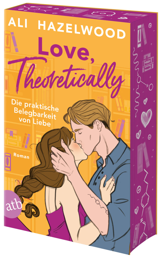 Love, theoretically - Die praktische Belegbarkeit von Liebe (Ali Hazelwood)