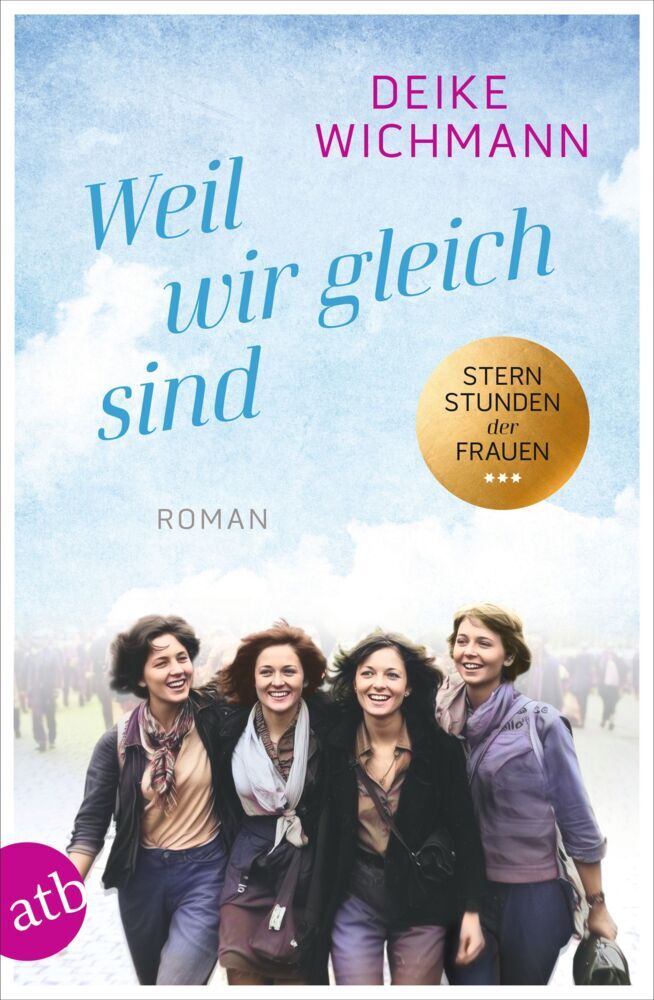 Weil wir gleich sind (Deike Wichmann)