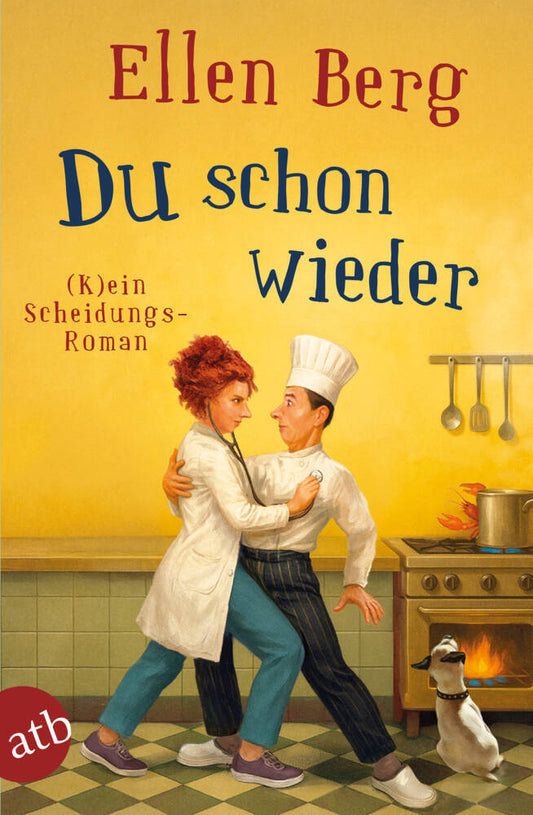 Du schon wieder (Ellen Berg)