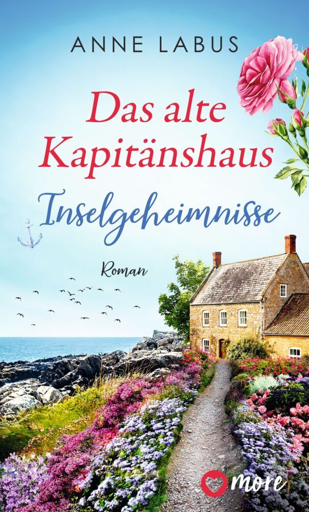 Das alte Kapitänshaus - Inselgeheimnisse (Anne Labus)