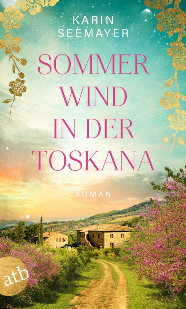 Sommerwind in der Toskana (Karin Seemayer)