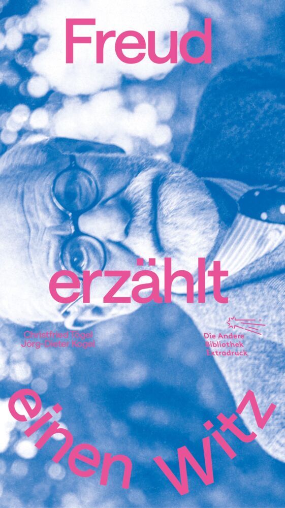 Freud erzählt einen Witz (Christfried Tögel)