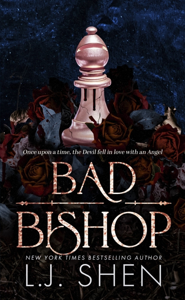 Bad Bishop (L. J. Shen)