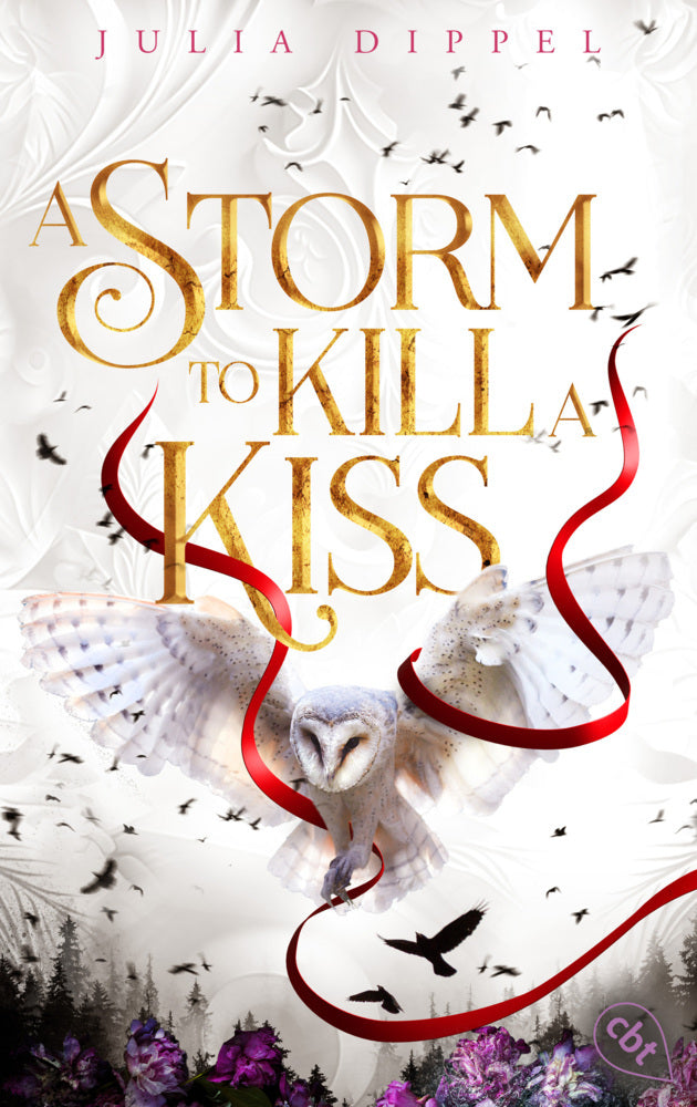Die Sonnenfeuer-Ballade: A Storm to Kill a Kiss (Julia Dippel)